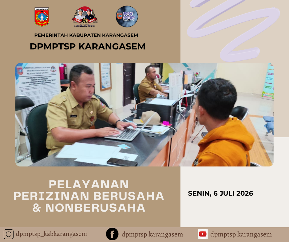 http://dpmptsp.karangasemkab.go.id/storage/artikel/3511741701783319748.pelayanan2 - 2026-07-06T143520.472.png